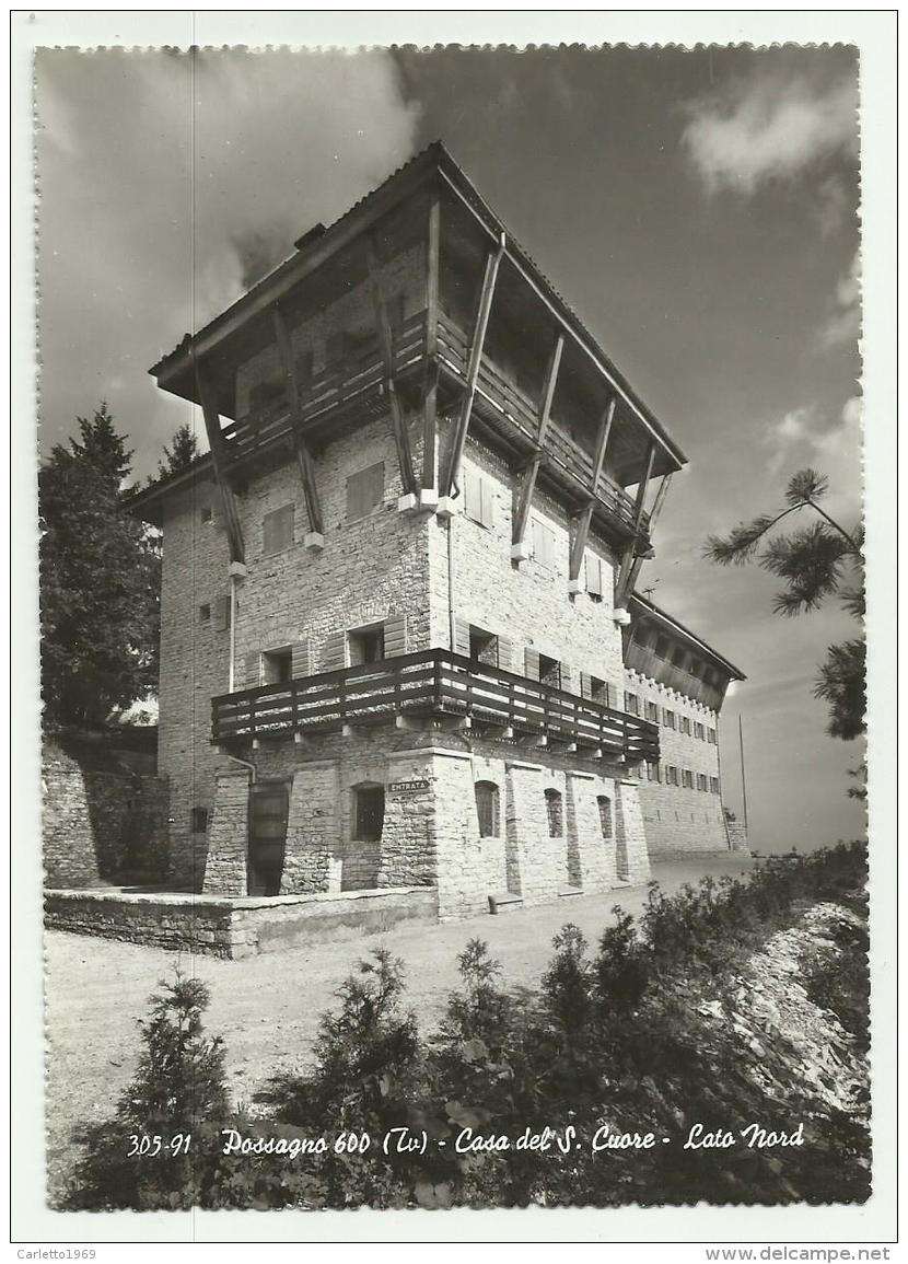 POSSAGNO CASA DEL SACRO CUORE - LATO NORD  VIAGGIATA FG - Treviso