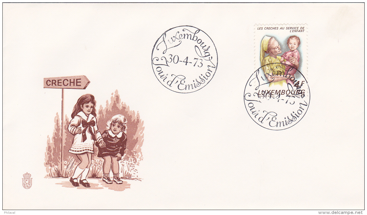 Luxembourg : FDC Les Creches Au Service De L'enfant - 30.4.1973 - FDC