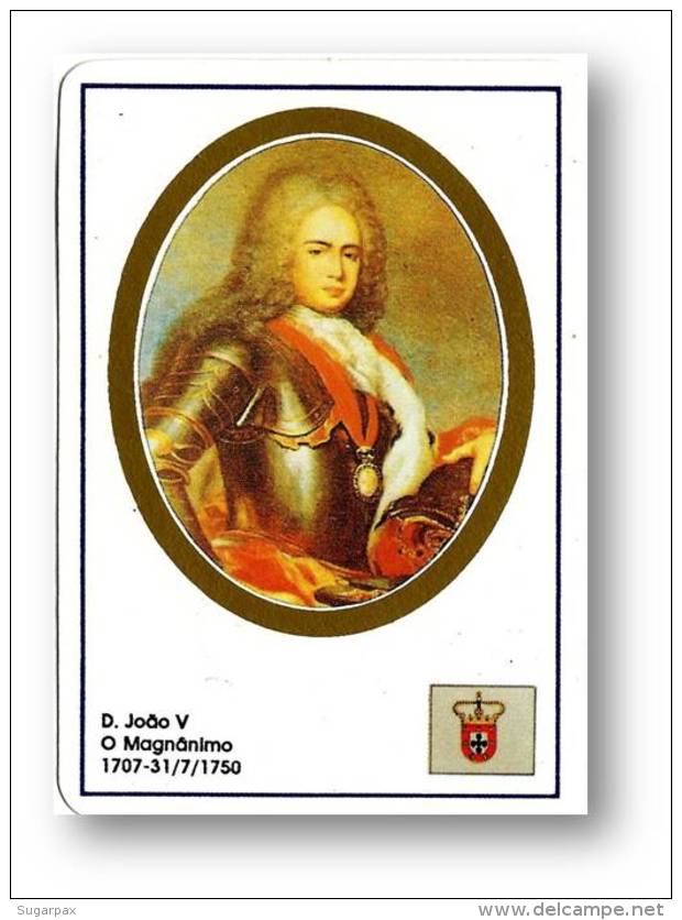D. JOÃO V - O Magnânimo - 1707/1750 - N.&ordm; 25 -  Monarquia Reis De Portugal Kings Rois - 1993 - Small : 1991-00