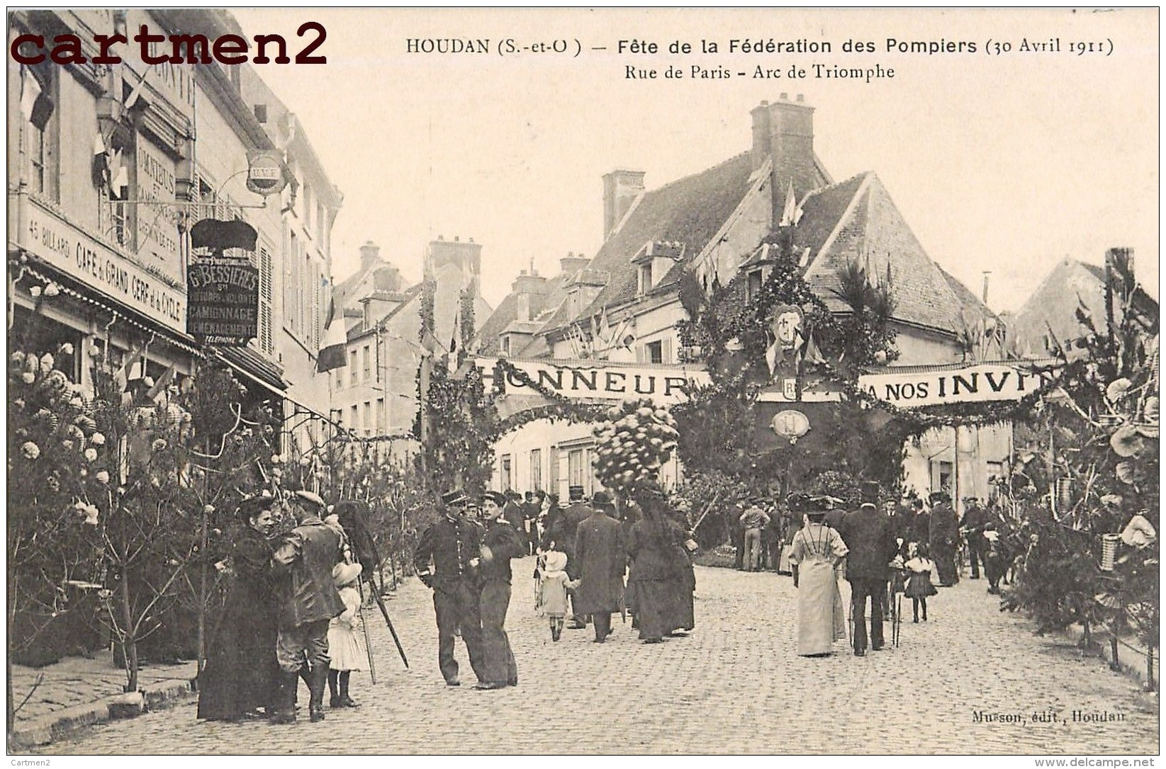 HOUDAN FETE DE LA FEDERATION DES POMPIERS RUE RUE DE PARIS ARC TRIOMPHE PHOTOGRAPHE 78 YVELINES - Houdan