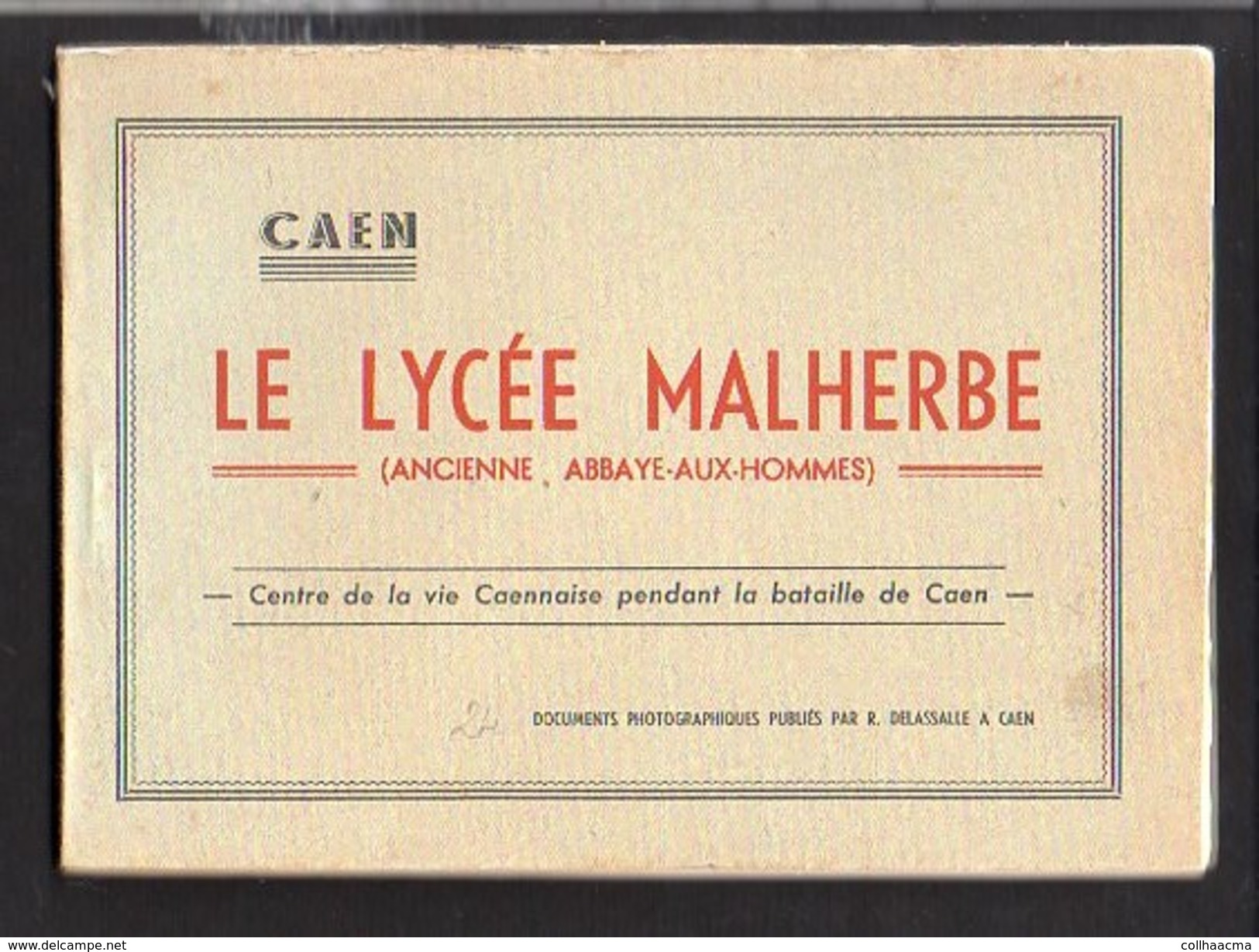Régionalisme / Livret  De 24 Documents Photographiques Publiés Par R. Delasalle Du Lycée Malherbe à Caen - Normandie