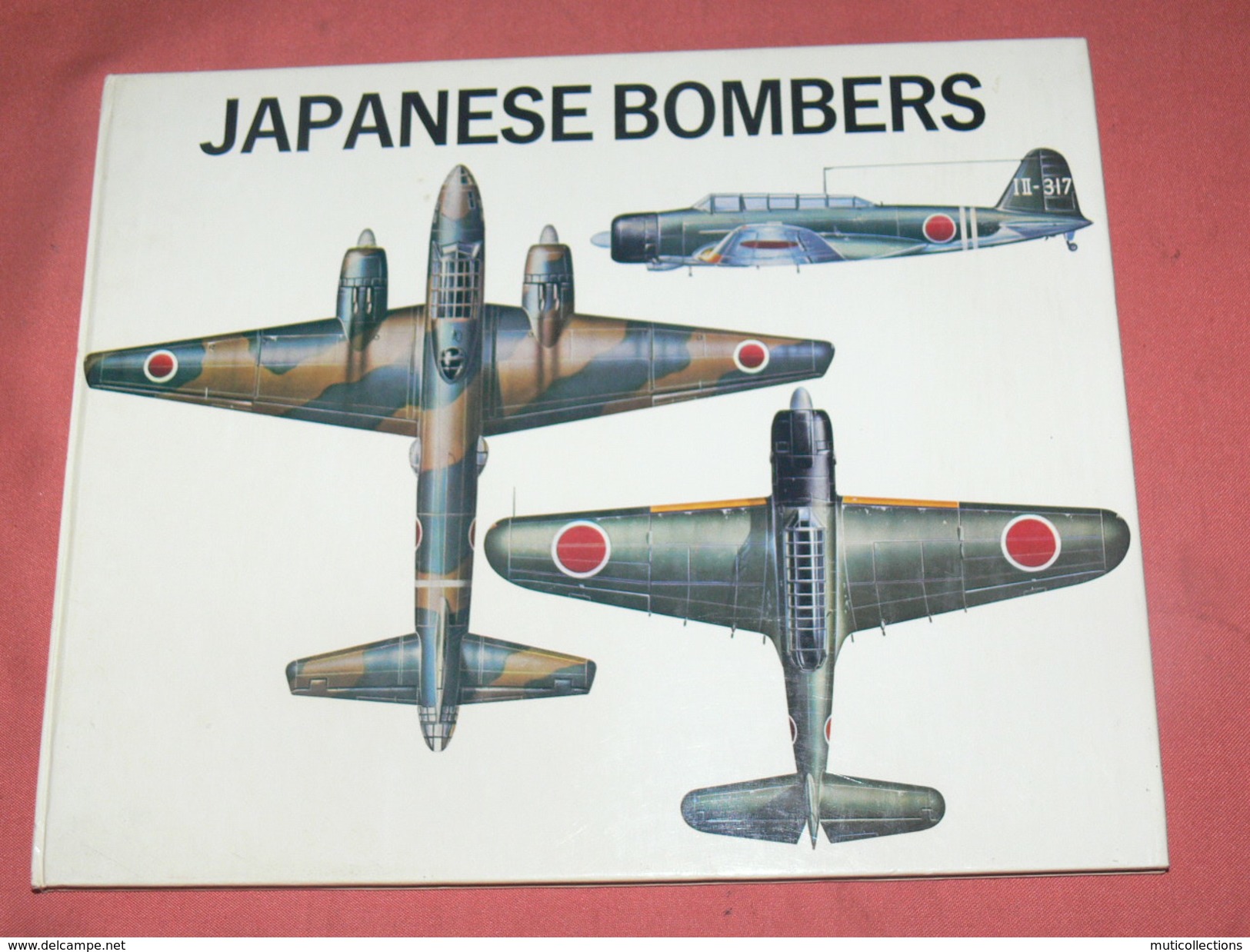 AVION MILITARIA / GUERRE WWII /  JAPANESE BOMBERS  / HYLTON LACY PUBLISHERS 1971 - Avión