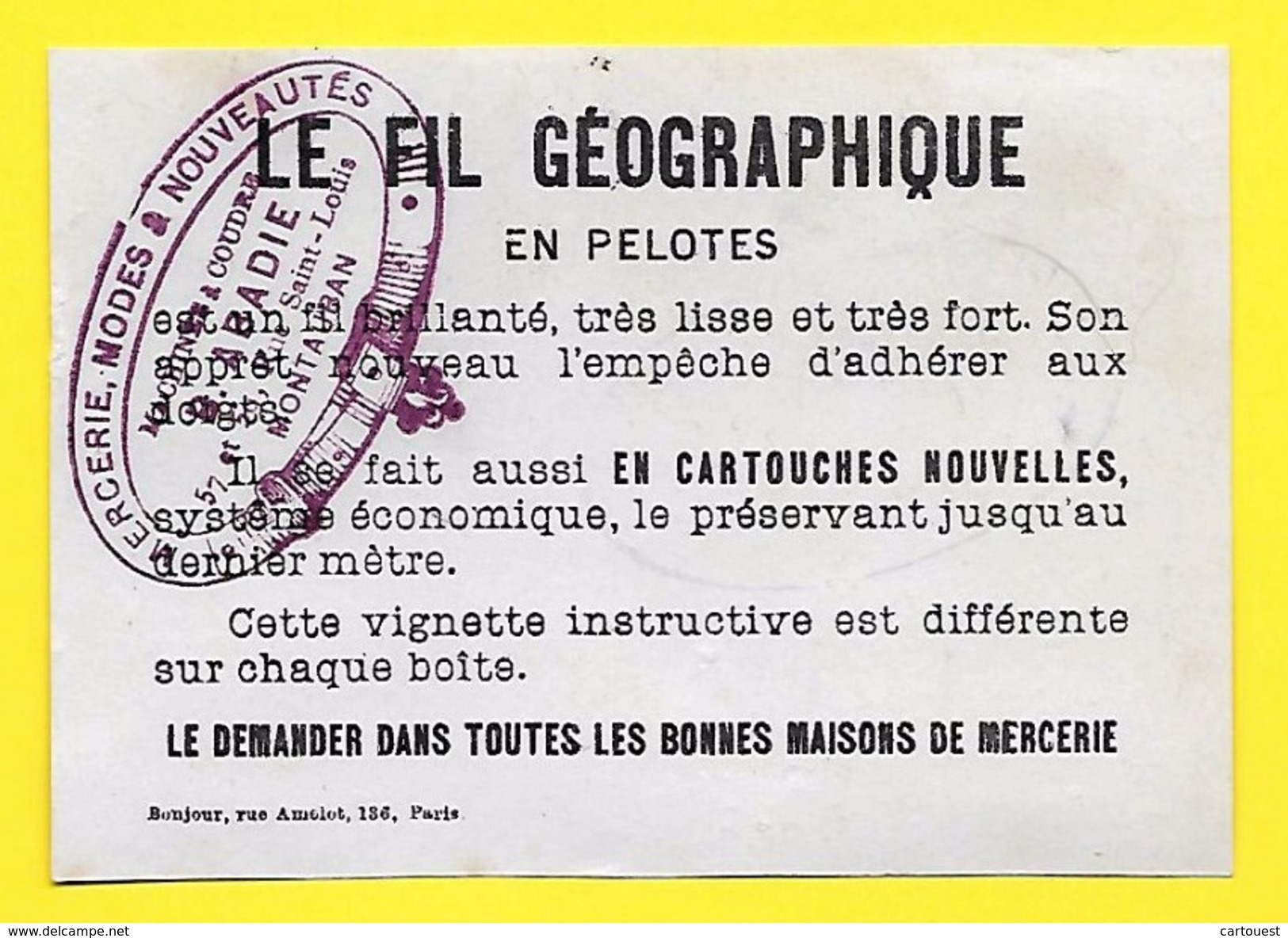 CHROMO Ile De FRANCE - PARIS - Boutique Mercerie 57 Rue Saint Louis MONTAUBAN (82) LE FIL GEOGRAPHIQUE En PELOTES - Autres & Non Classés