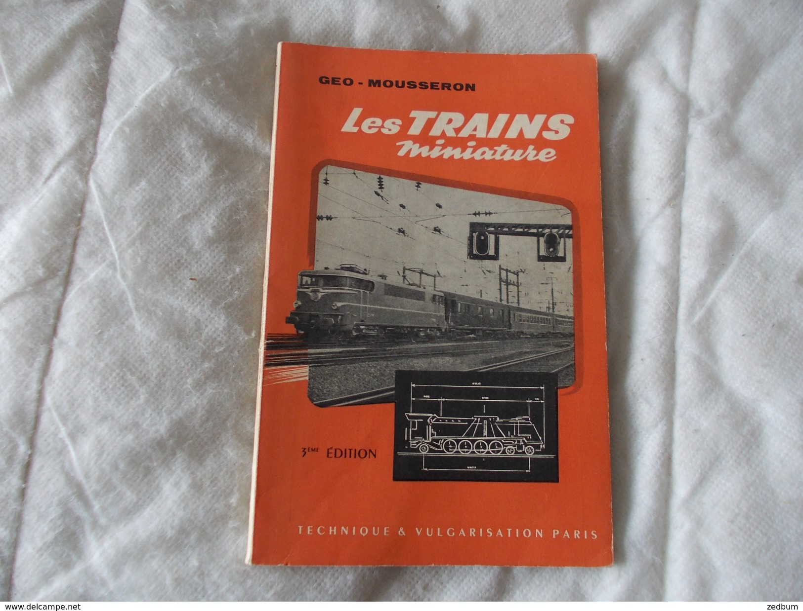 Les Trains Miniature  Geo Mousseron - Modélisme