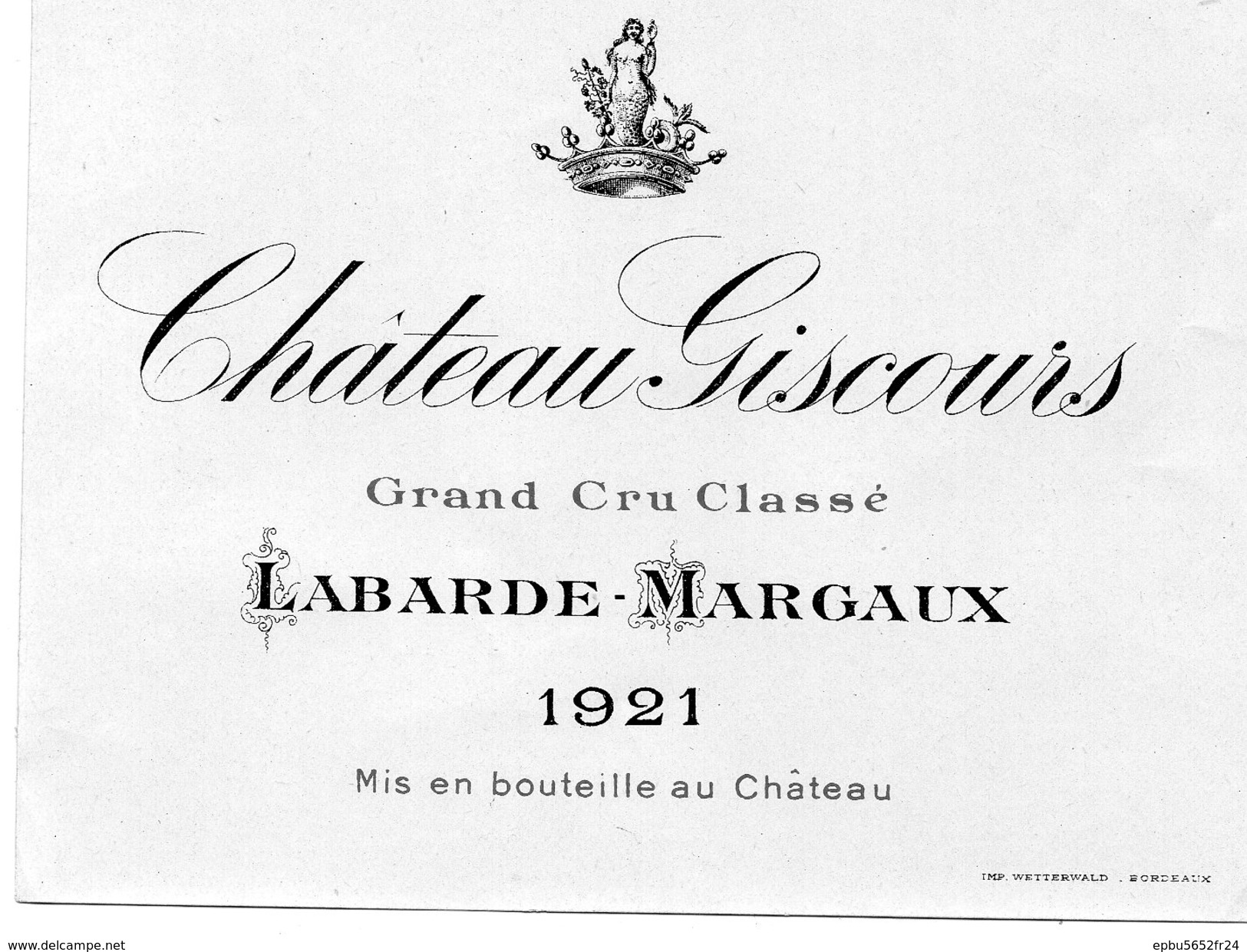 Etiquette Chateau GISCOURS 1921 Grand Cru Classé  Labarde - Margaux (MUS) - Bordeaux