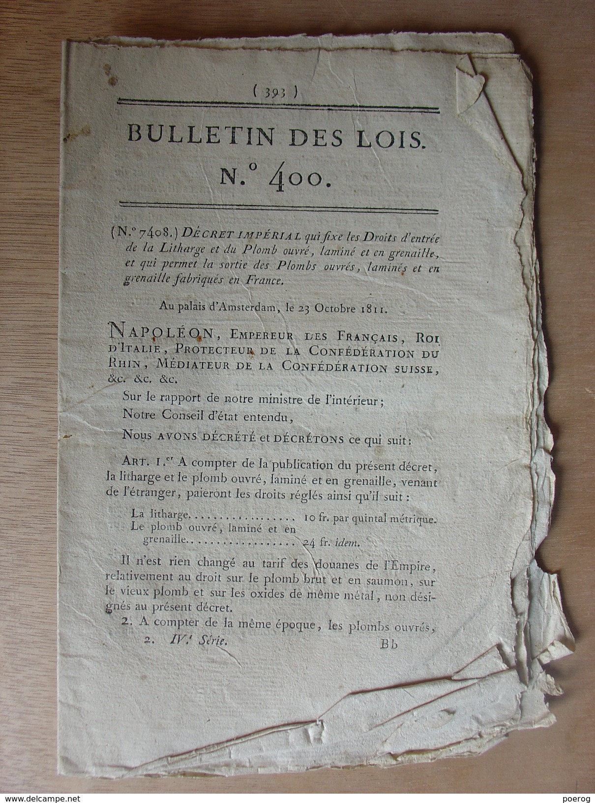 BULLETIN DE LOIS 1811 LITHARGE PLOMB EXTRADITION CORCELLES COTE D'OR HOTEL DE VILLE CHAROLLES INSPECTEURS EAU DE VIE VIN - Gesetze & Erlasse