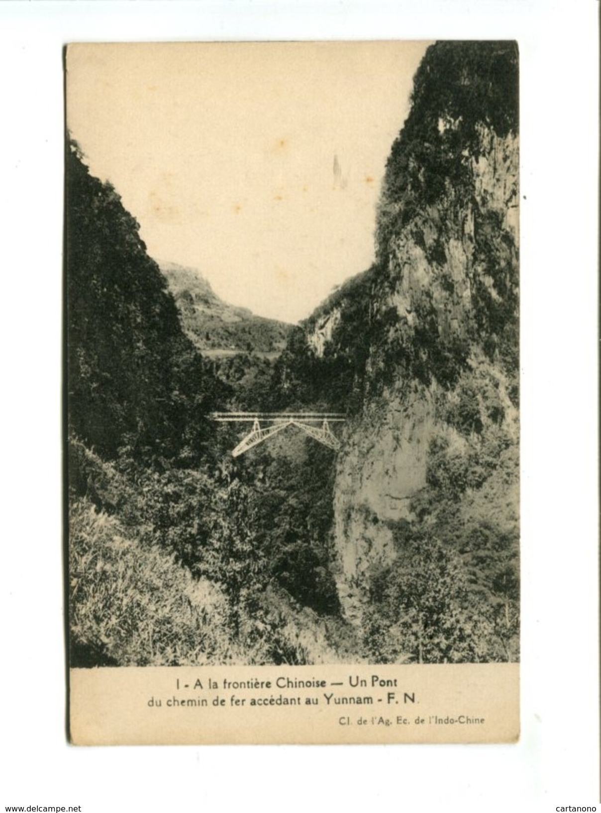 Cp - INDOCHINE - A La Frontiere Chinoise Un Pont Du Chemin De Fer Accédant Au Yunnam ( Dos Blanc Sans "carte Postale") - Autres & Non Classés