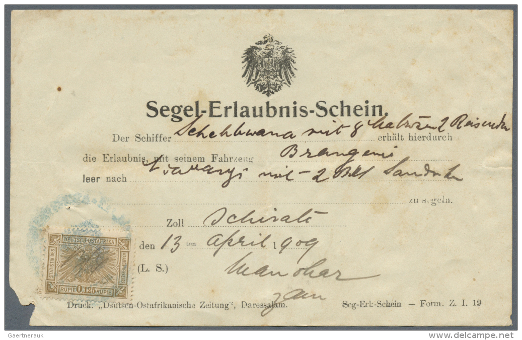 Deutsch-Ostafrika - Besonderheiten: 1909, (13.4.) Vordruckformular "Segel-Erlaubnis-Schein" (kleiner Eckabriss Links Unt - Afrique Orientale