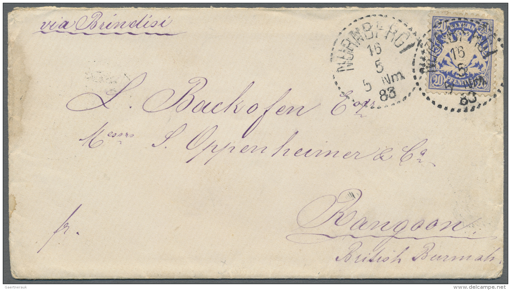 Bayern - Marken Und Briefe: 1883, 20 Pfg. Ultramarin Auf Brief Von "N&Uuml;RNBERG 15/6 83" Nach Rangoon/Britisch Burma, - Autres & Non Classés