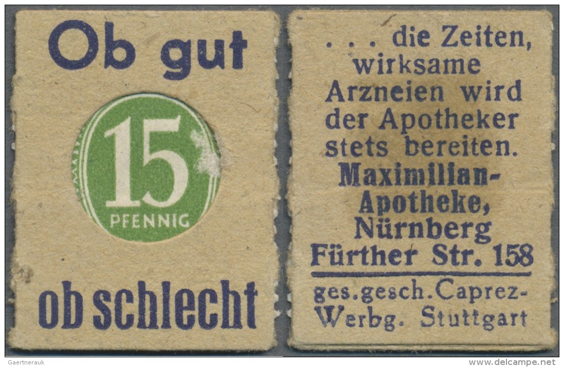 Deutschland - Briefmarkennotgeld: N&uuml;rnberg, Maximilian-Apotheke, 15 Pf. Ziffer Gr&uuml;n Kontrollrat (ca. 1947), Ei - Lokale Ausgaben