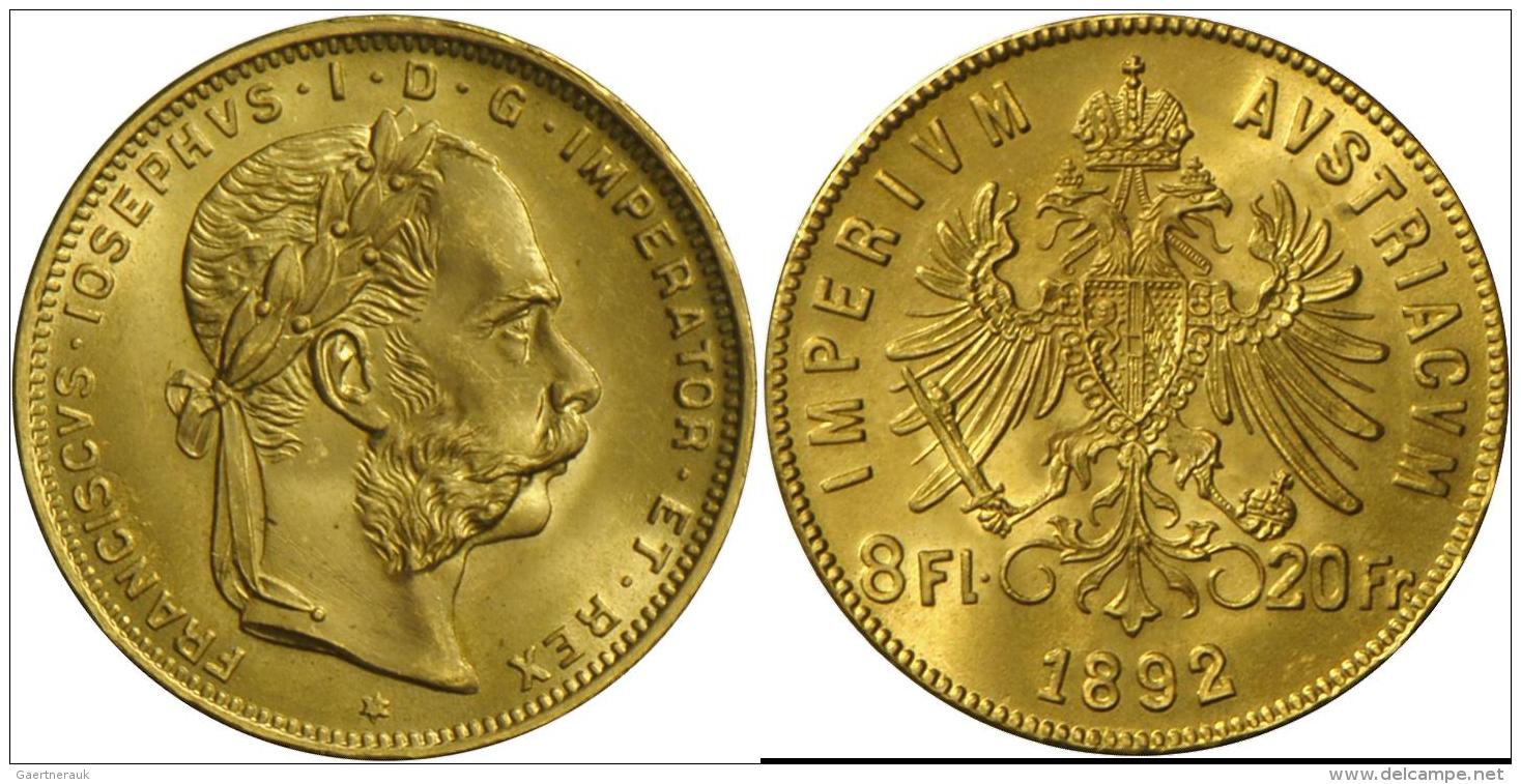 &Ouml;sterreich - Anlagegold: Franz Joseph I. 1848-1916: 8 Florin 1892 (NP), Jaeger 362, - Oesterreich