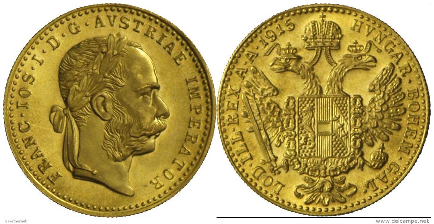 &Ouml;sterreich - Anlagegold: Franz Joseph I. 1848-1916: Dukat 1915 (NP), KM 2267, Stempelglanz. - Oesterreich