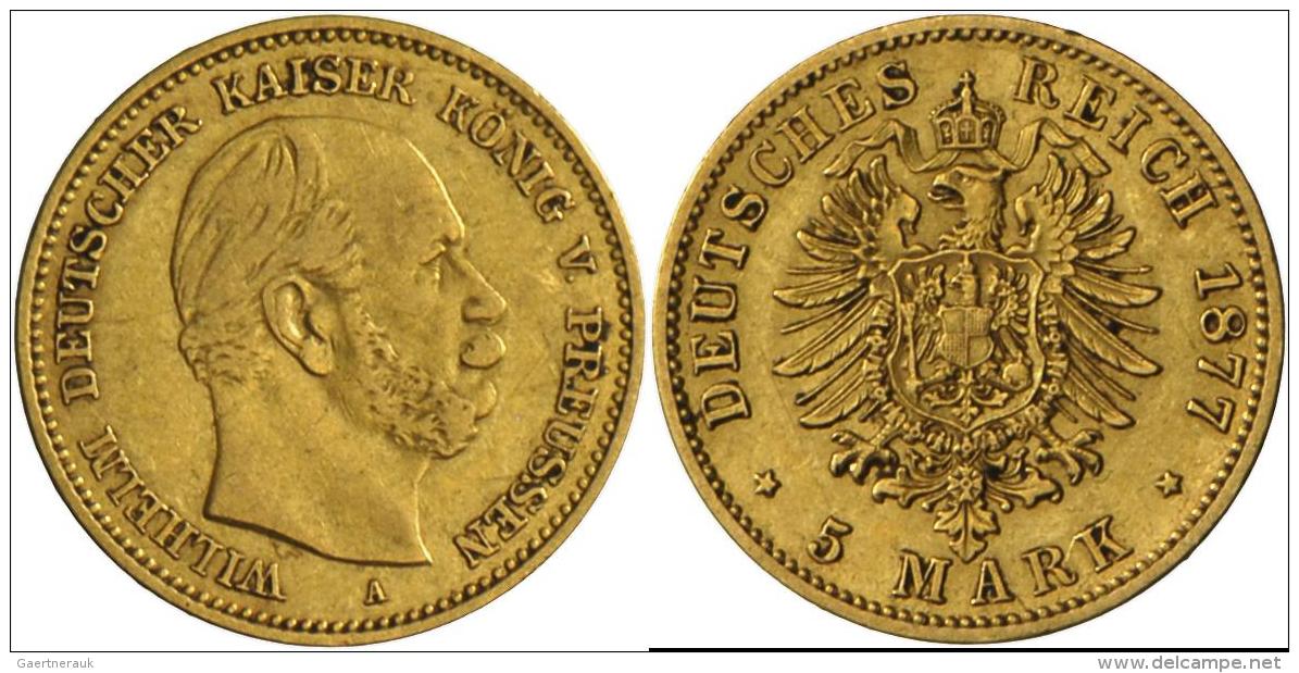 Preu&szlig;en - Anlagegold: Wilhelm I. 1861-1888: 5 Mark 1876 A, Jaeger 244, Sehr Sch&ouml;n. - Goldmünzen