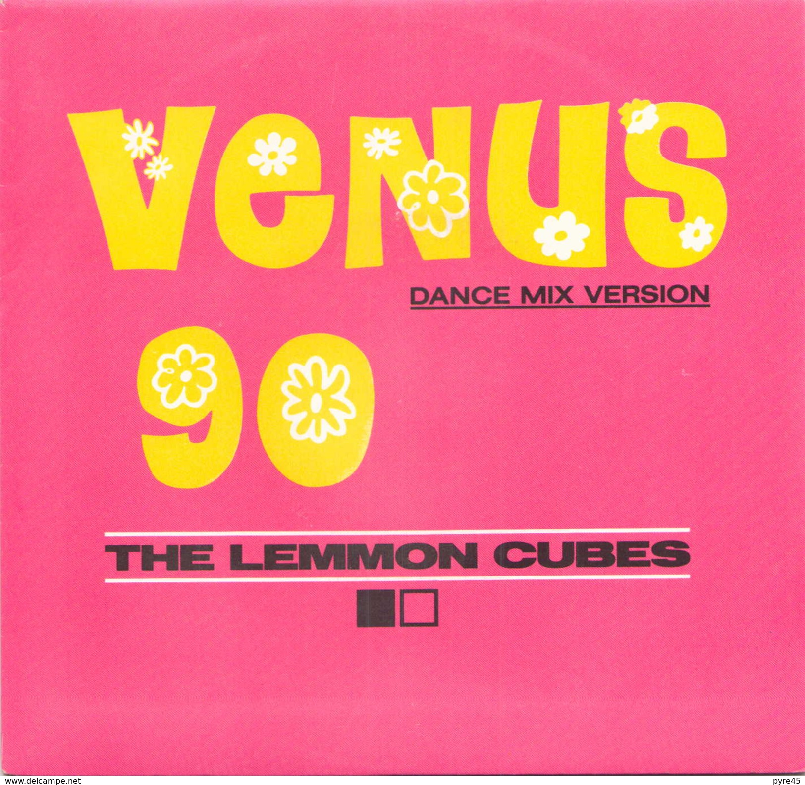 45 T The Lemmon Cubes Venus 90 / Prince Of The Beats 1990 OTB 1305 - Dance, Techno & House