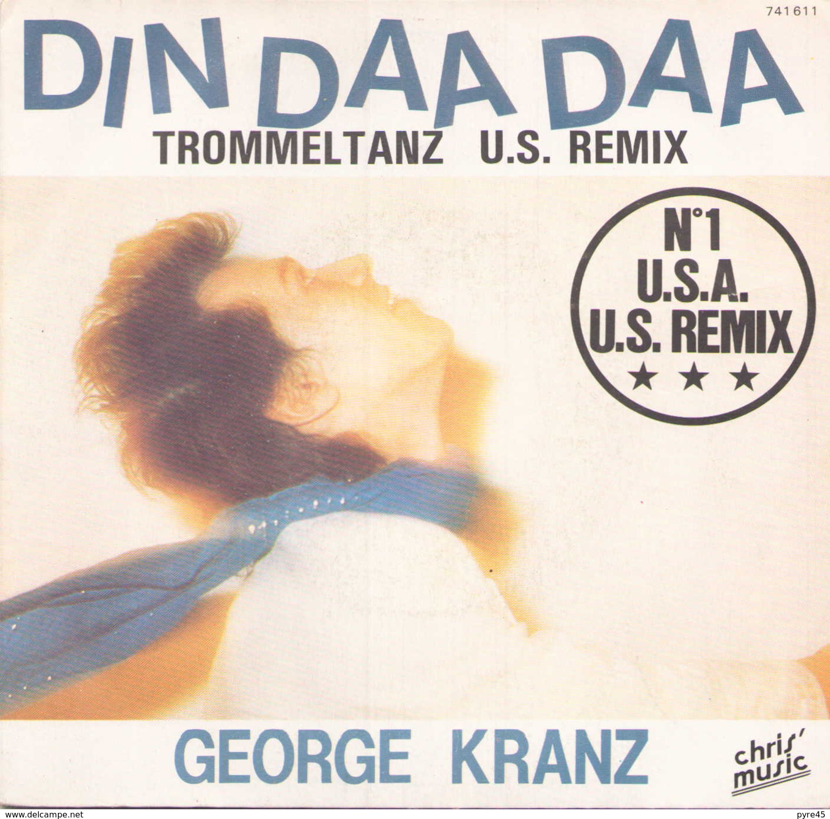 45 T George Kranz Din Daa Daa 1983 Chris Music 741611 - Dance, Techno & House