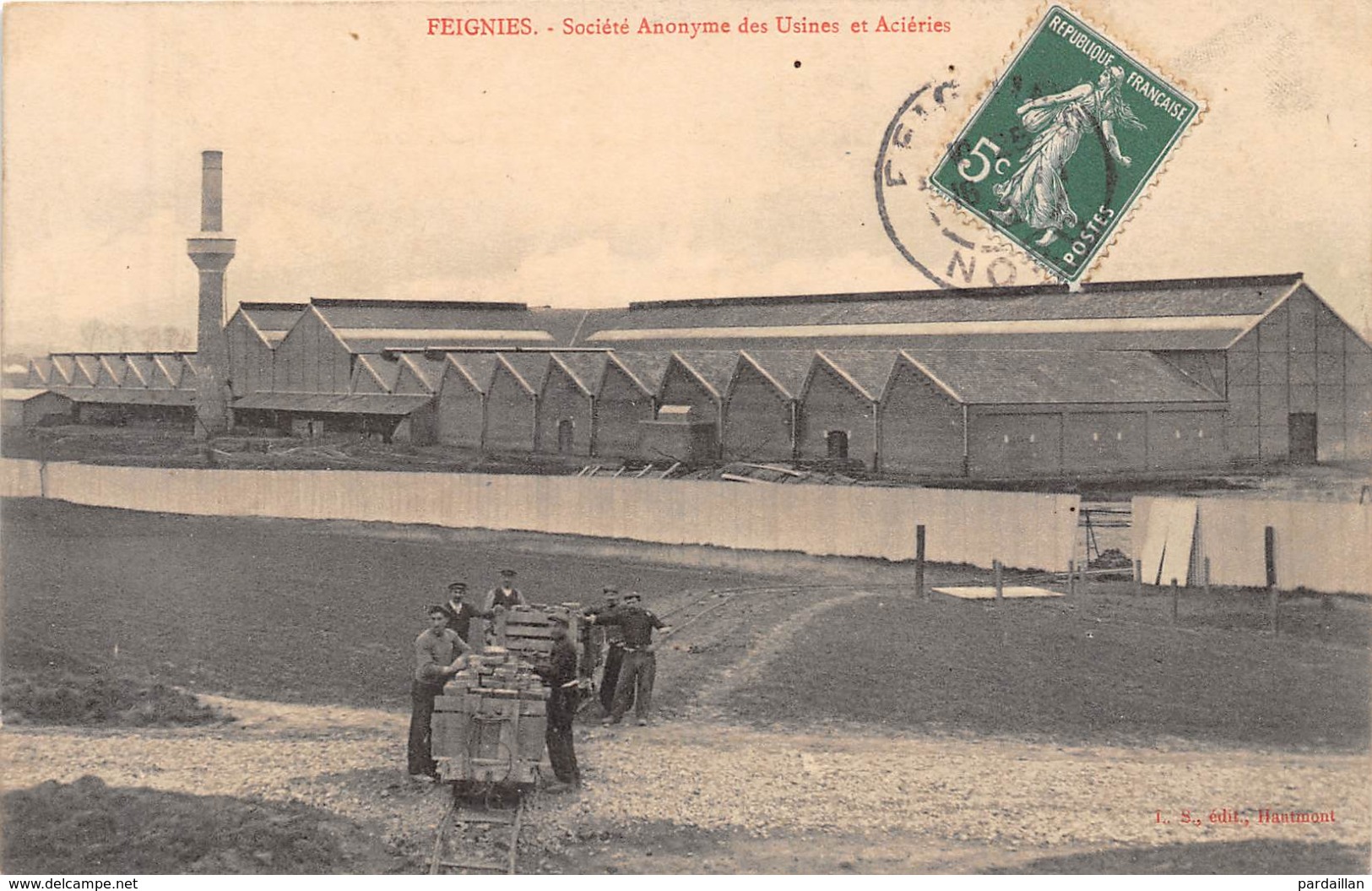 59.  FEIGNIES  SOCIETE ANONYME DES USINES ET ACIERIES. BEAU PLAN.  ANIMATION. - Feignies