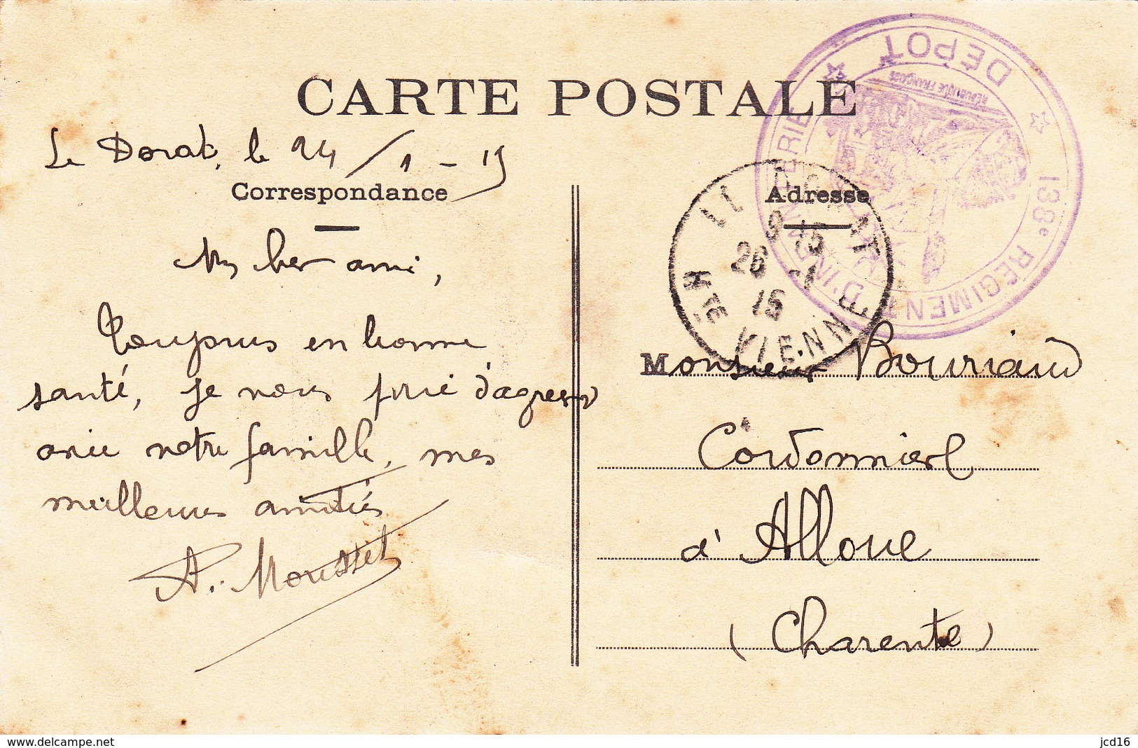 CPA Carte Postale LE DORAT Place De La Fontaine Cachet 138° Régiment D'Infanterie - Le Dorat