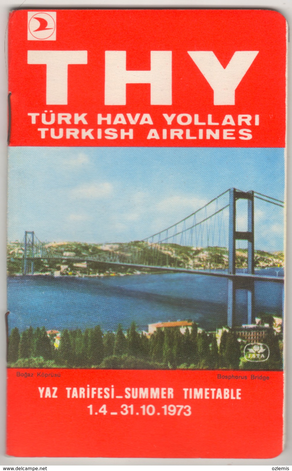 TURQUIE,TURKEI TURKEY, TURKISH AIRLINES 1973  SUMMER TIMETABLE - Zeitpläne