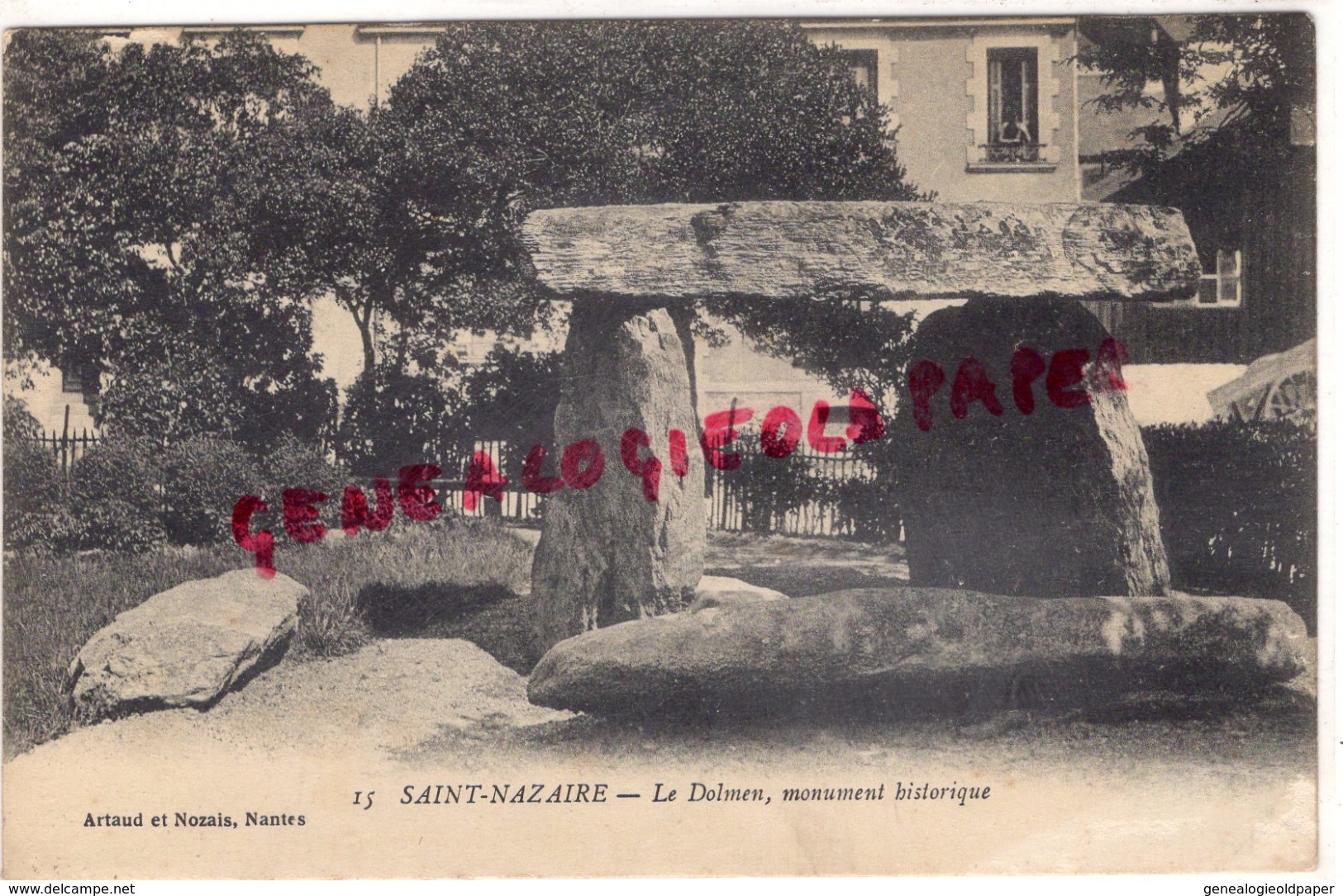 44 -ST  SAINT NAZAIRE- LE DOLMEN  MONUMENT HISTORIQUE - 1916 - Saint Nazaire