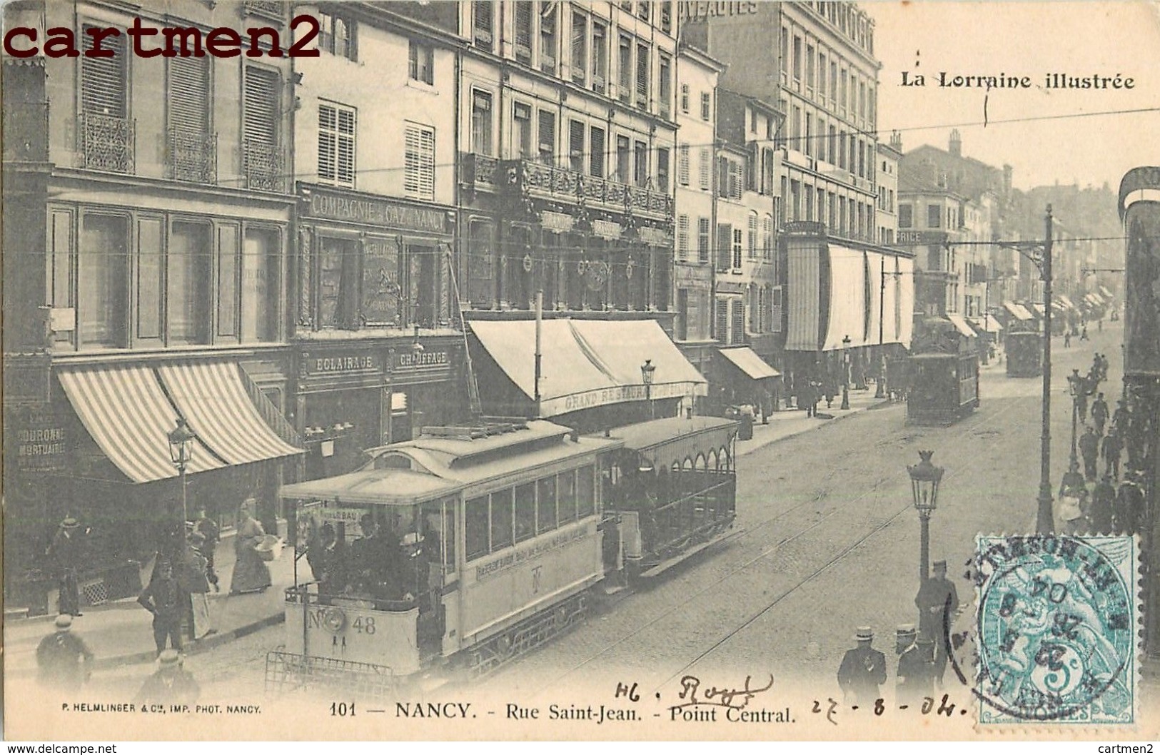 NANCY RUE SAINT-JEAN POINT CENTRAL TRAMWAY CHEMIN DE FER TRAIN 54 - Nancy