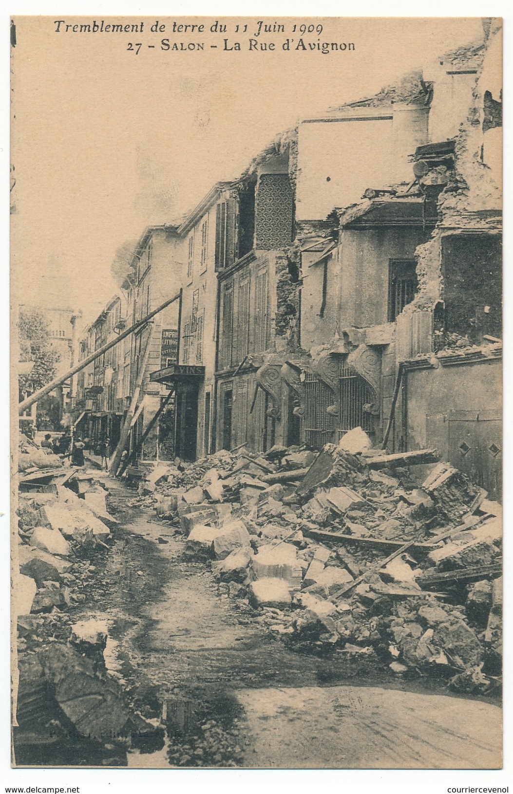 CPA - SALON (B. Du R) - Tremblement De Terre 11.06.1909 - La Rue D'Avignon - Salon De Provence