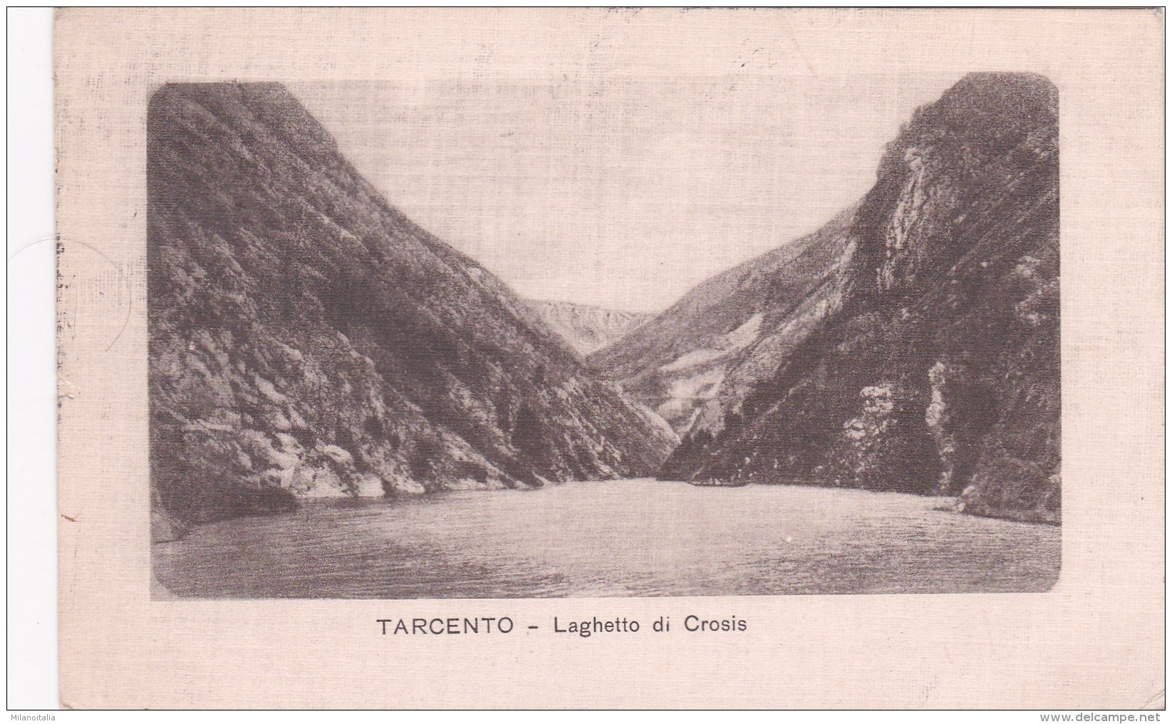 Tarcento - Laghetto Di Crosis * 23. 12. 1916 - Udine