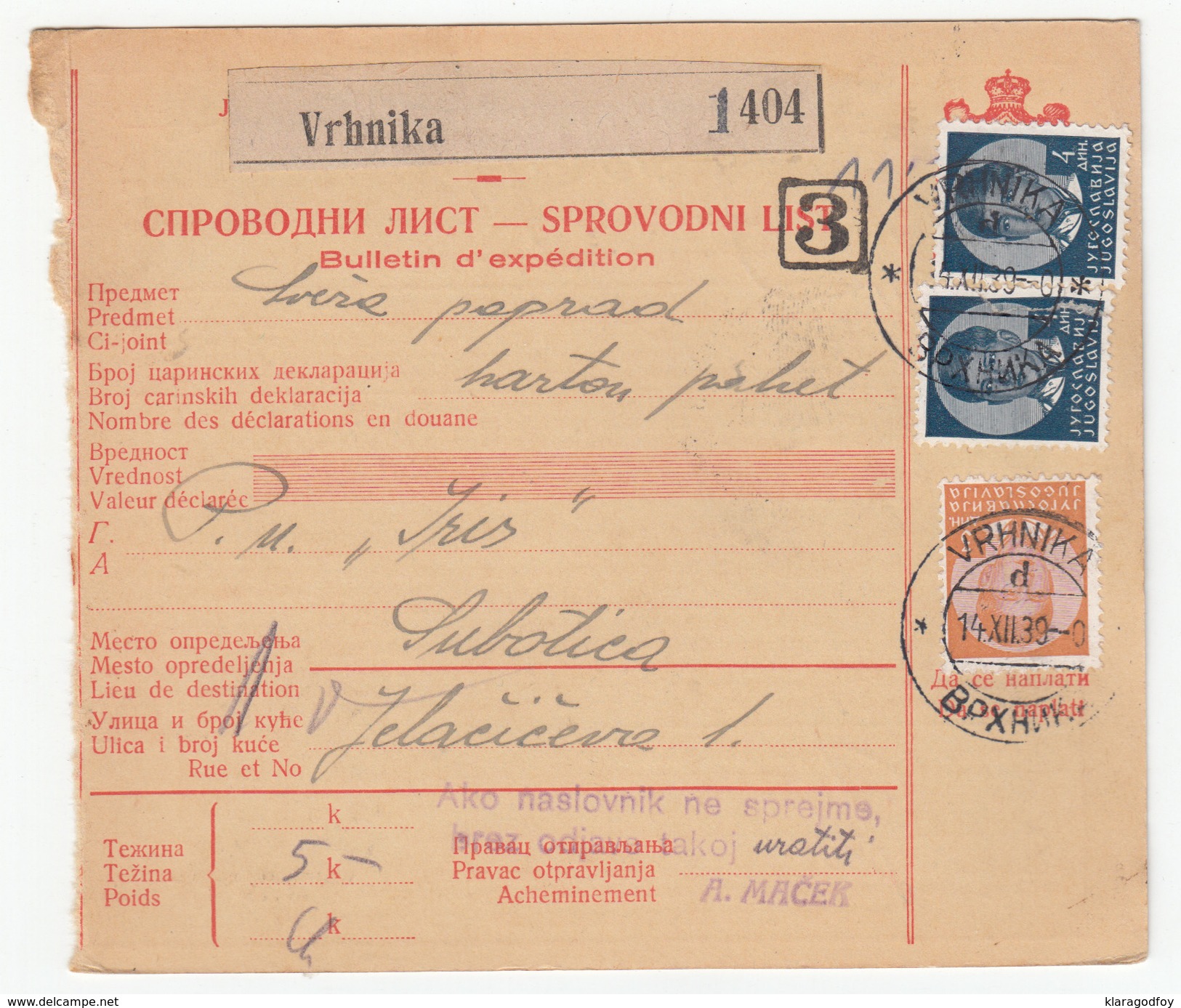 Yugoslavia Parcel Card Sprovodni List 1939 Vrhnika To Subotica B170525 - Lettres & Documents