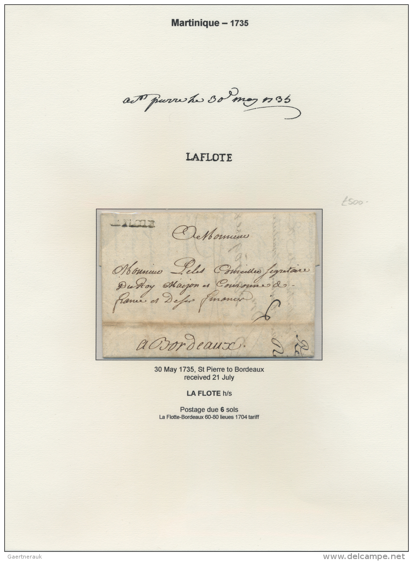 Martinique: 1735/1866, Very Nice Exhibition-collection On 30 Pages (28 With Content) Of The Prephilatelic Period Of Mart - Andere & Zonder Classificatie