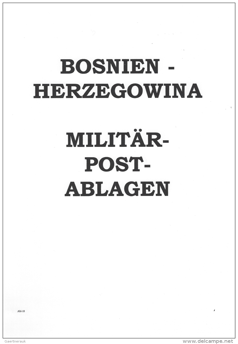 Bosnien Und Herzegowina - Besonderheiten: MILIT&Auml;RPOSTABLAGEN. Aussergew&ouml;hnliche Sammlung Von 332 Belegen Der M - Bosnien-Herzegowina