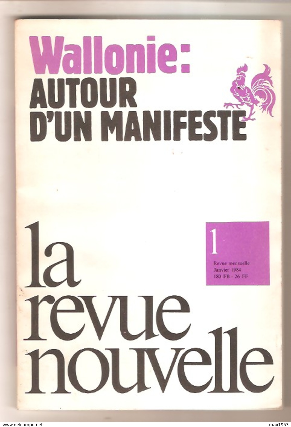 WALLONIE: AUTOUR D'UN MANIFESTE In La Revue Nouvelle N°1 Janvier 1984 - Belgium