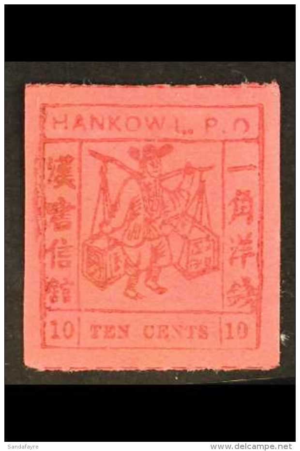 MUNICIPAL POSTS - HANKOW  1893 10c Deep Carmine On Dull Rose, Coolie Carrying Tea, SG 3, Superb Mint. Rare Stamp.... - Autres & Non Classés
