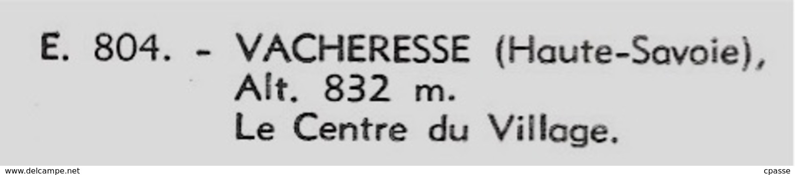 En L'état CPSM 74 VACHERESSE Haute-Savoie - Le Centre Du Village ° J. Cellard E. 804 - Vacheresse