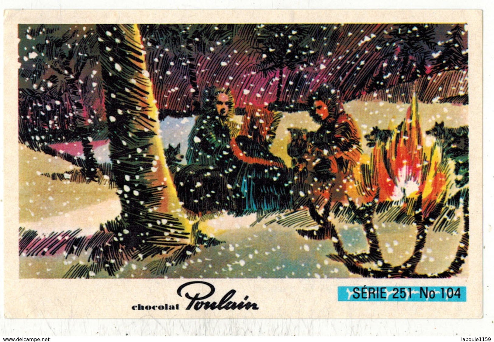 Image Chocolat Poulain Série N° 251 : Les Trappeurs De L'Alaska => Image N° 104 - Chanson Française Musique - Poulain