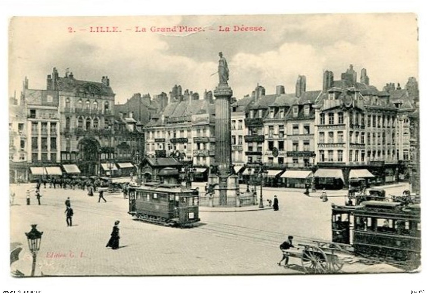 C 26    LILLE GRAND PLACE LA DEESSE - Lille