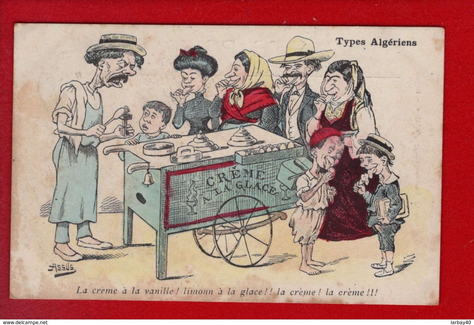 1 Cpa Carte Postale Ancienne - Assus Types Algeriens La Creme A La Vanille - Otros & Sin Clasificación