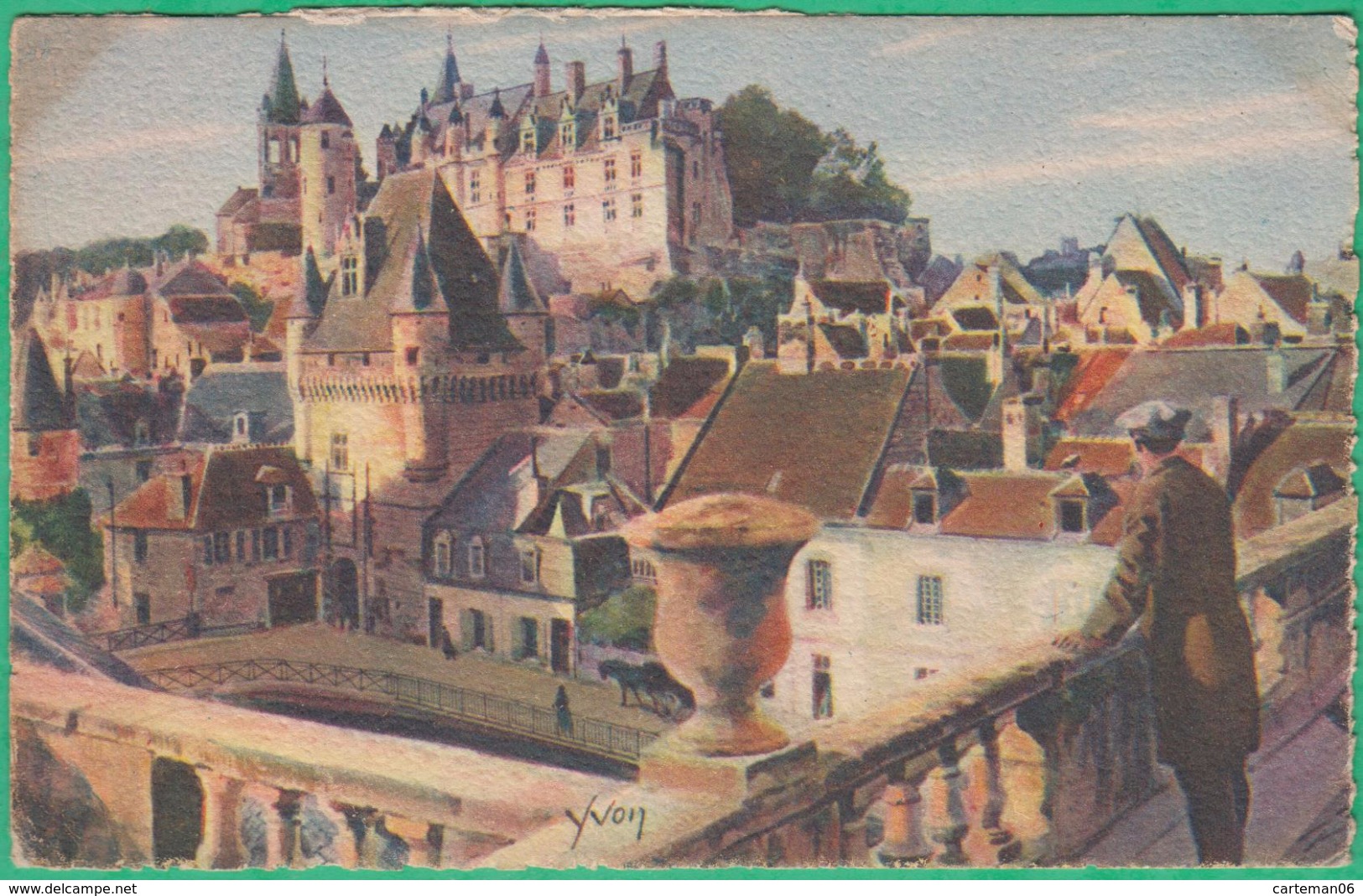 37 - Loches - Le Château Royal Et La Porte Des Cordeliers - Editeur: Yvon N°8 - Loches