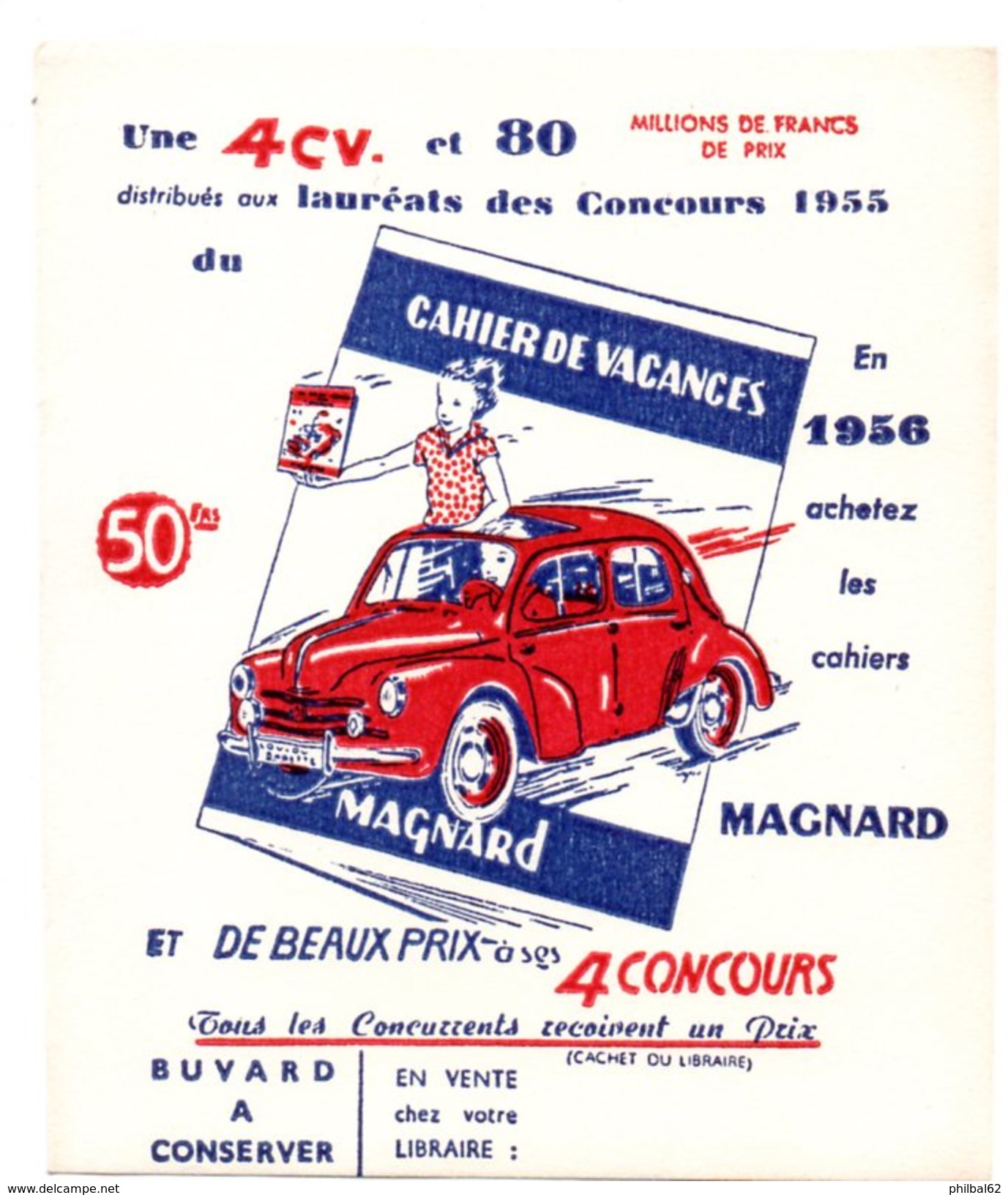 Buvard Cahier De Vacances Magnard 1956. Concours Pour Gagner Une 4CV. - Cartoleria