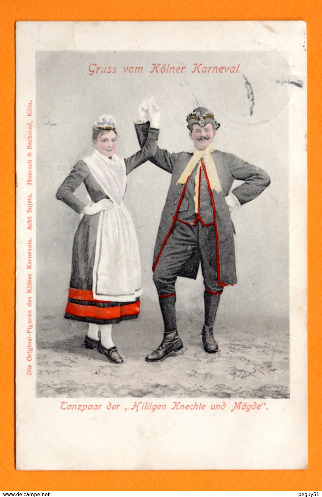 Gruss Vom Kölner Karneval. Carnaval De Cologne.  Tanzpaar Der Hilligen Knechte Und Mägde. 1908 - Carnevale