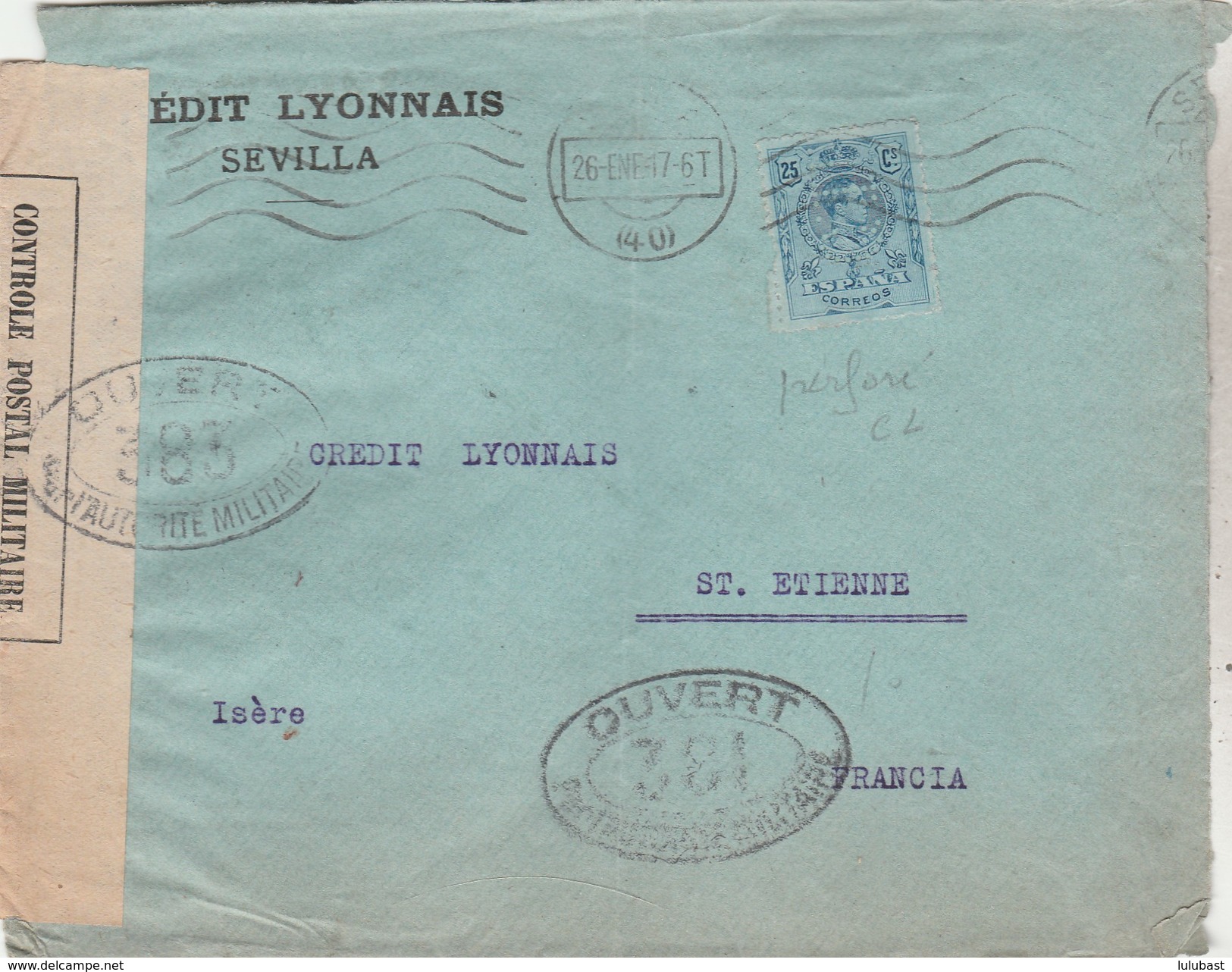 Lettre De Séville Avec 2 Marques De Censure Diftes + Bande De Contrôle Postal + TP Perforé CL. - Covers & Documents