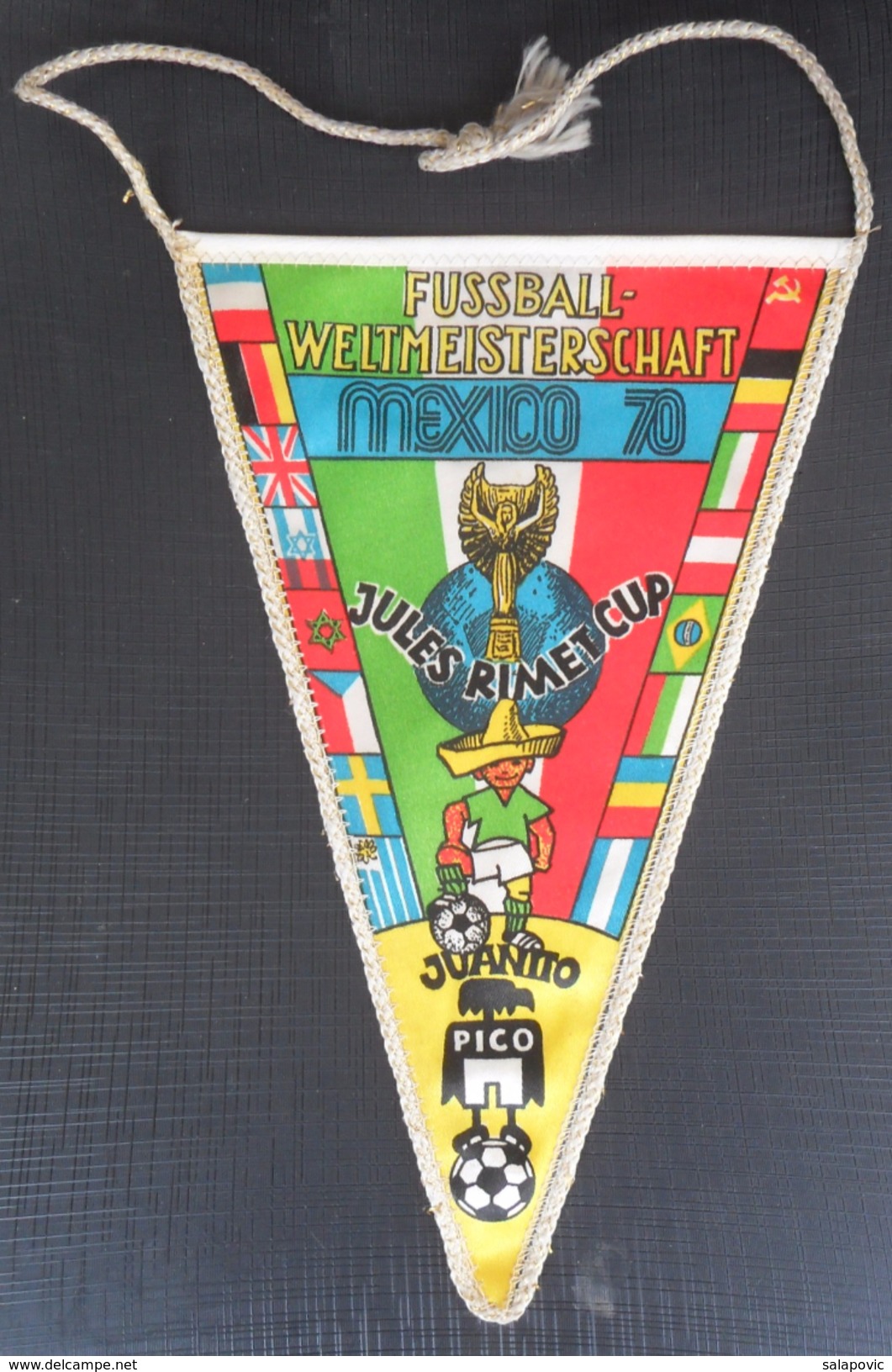 Fußball-Weltmeisterschaft 1970 Mexico,  FIFA World Cup  FOOTBALL CLUB SOCCER / FUTBOL / CALCIO, OLD PENNANT, SPORTS FLAG - Habillement, Souvenirs & Autres