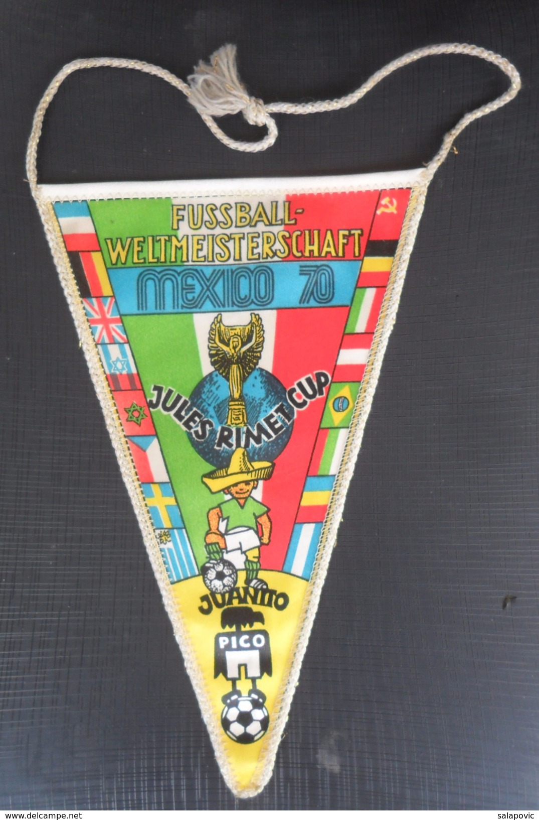 Fußball-Weltmeisterschaft 1970 Mexico,  FIFA World Cup  FOOTBALL CLUB SOCCER / FUTBOL / CALCIO, OLD PENNANT, SPORTS FLAG - Apparel, Souvenirs & Other