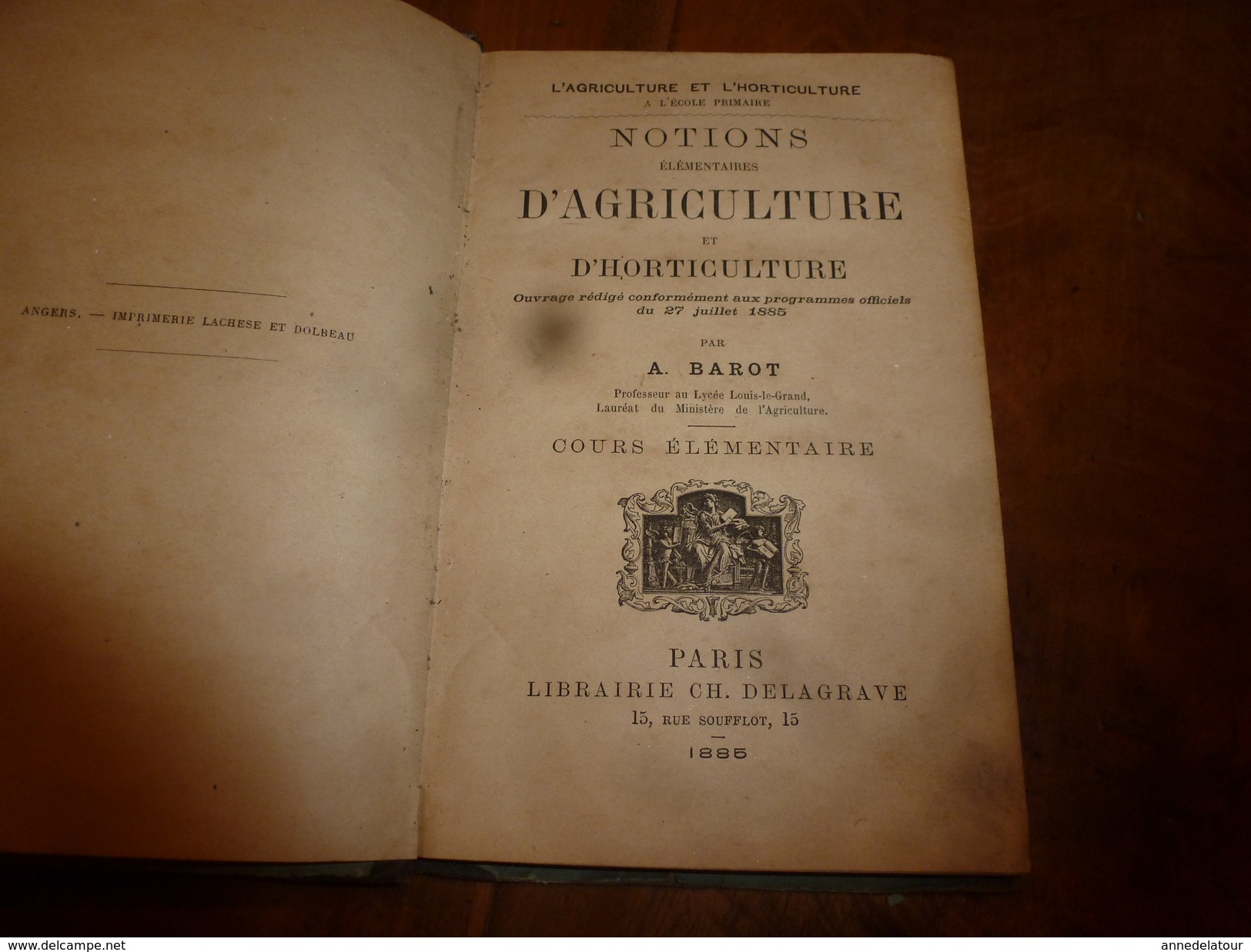 1885 Notions élémentaires D'AGRICULTURE Et D'HORTICULTURE Par A. Barot - 1801-1900