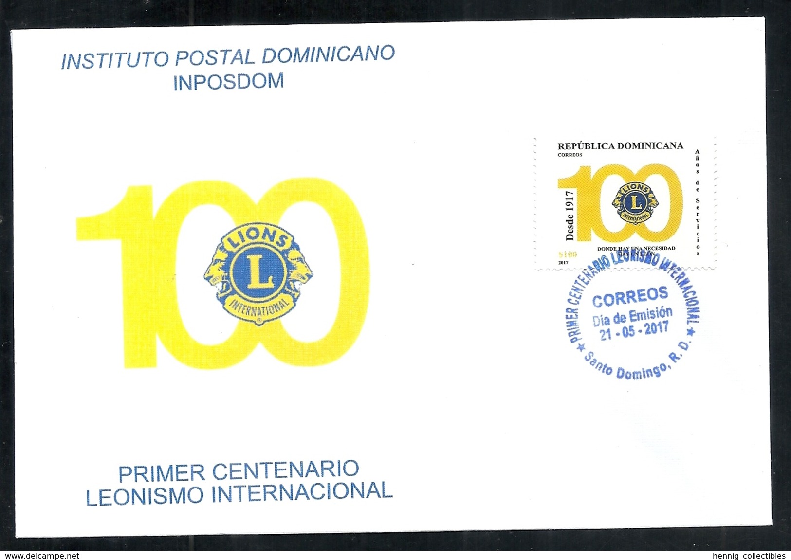 DOMINICAN REP. 2017 - First Centennial - Lions International Club (Club De Leones International) - Dominikanische Rep.