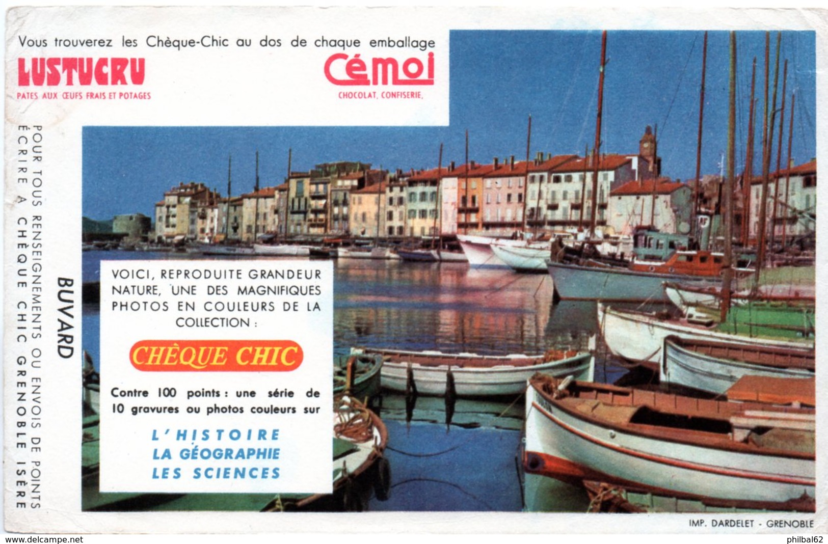 Buvard Pâtes Lustucru, Chocolat Cémoi.Vue De Saint Tropez. - Cacao