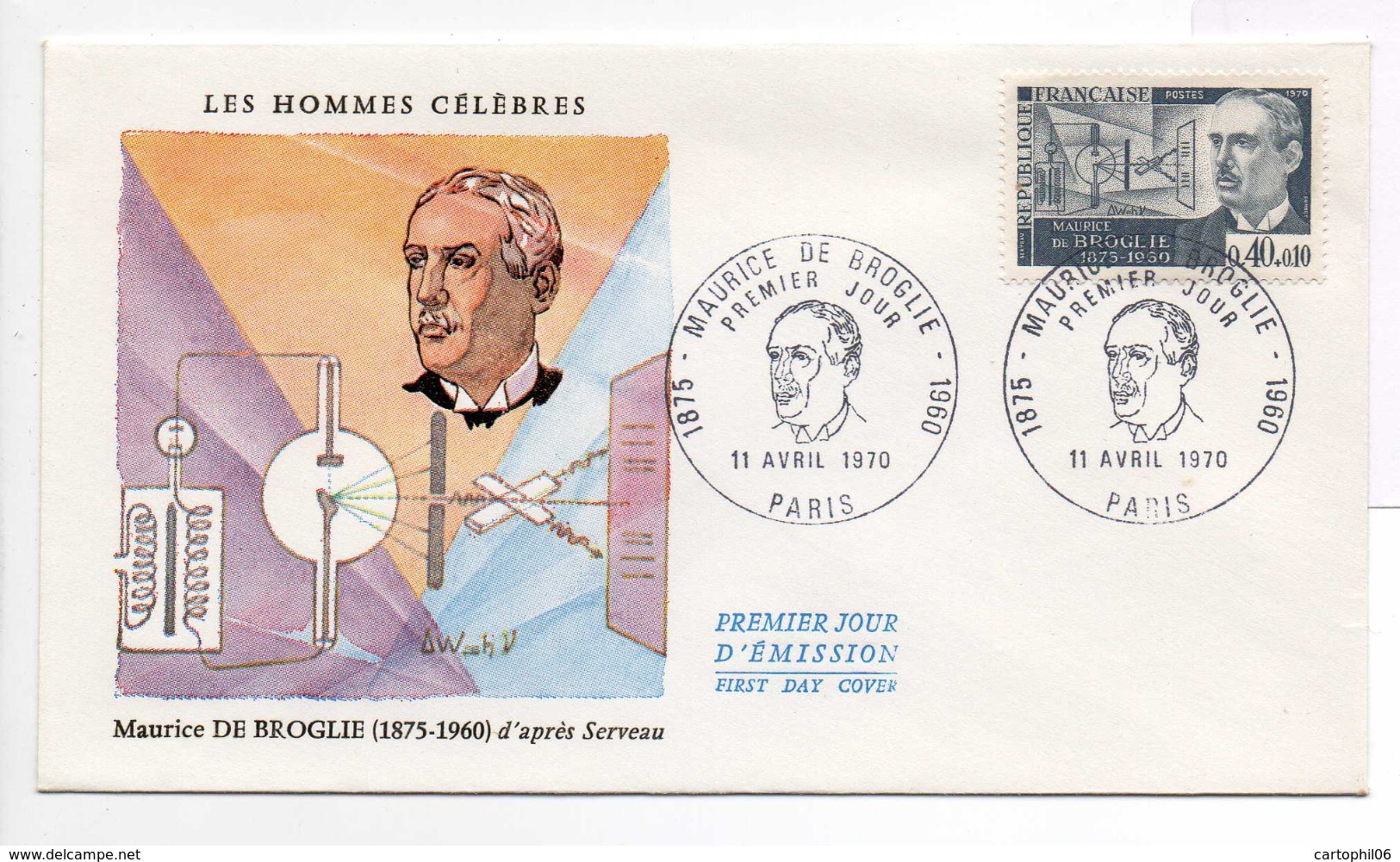 - FRANCE - FDC PARIS 11.4.1970 - Physicien Maurice DE BROGLIE - - Physik