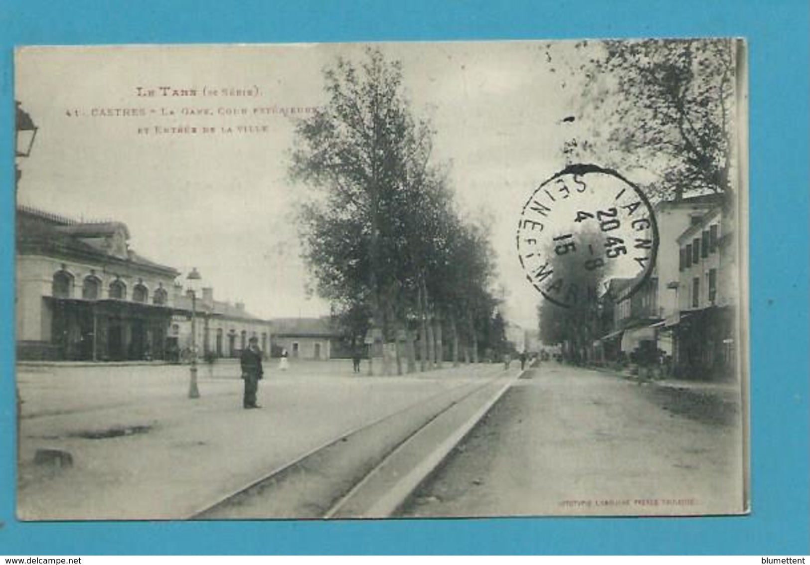 CPA LABOUCHE 41 - Chemin De Fer La Gare Cour Extérieure Entrée De La Ville CASTRES 81 - Castres