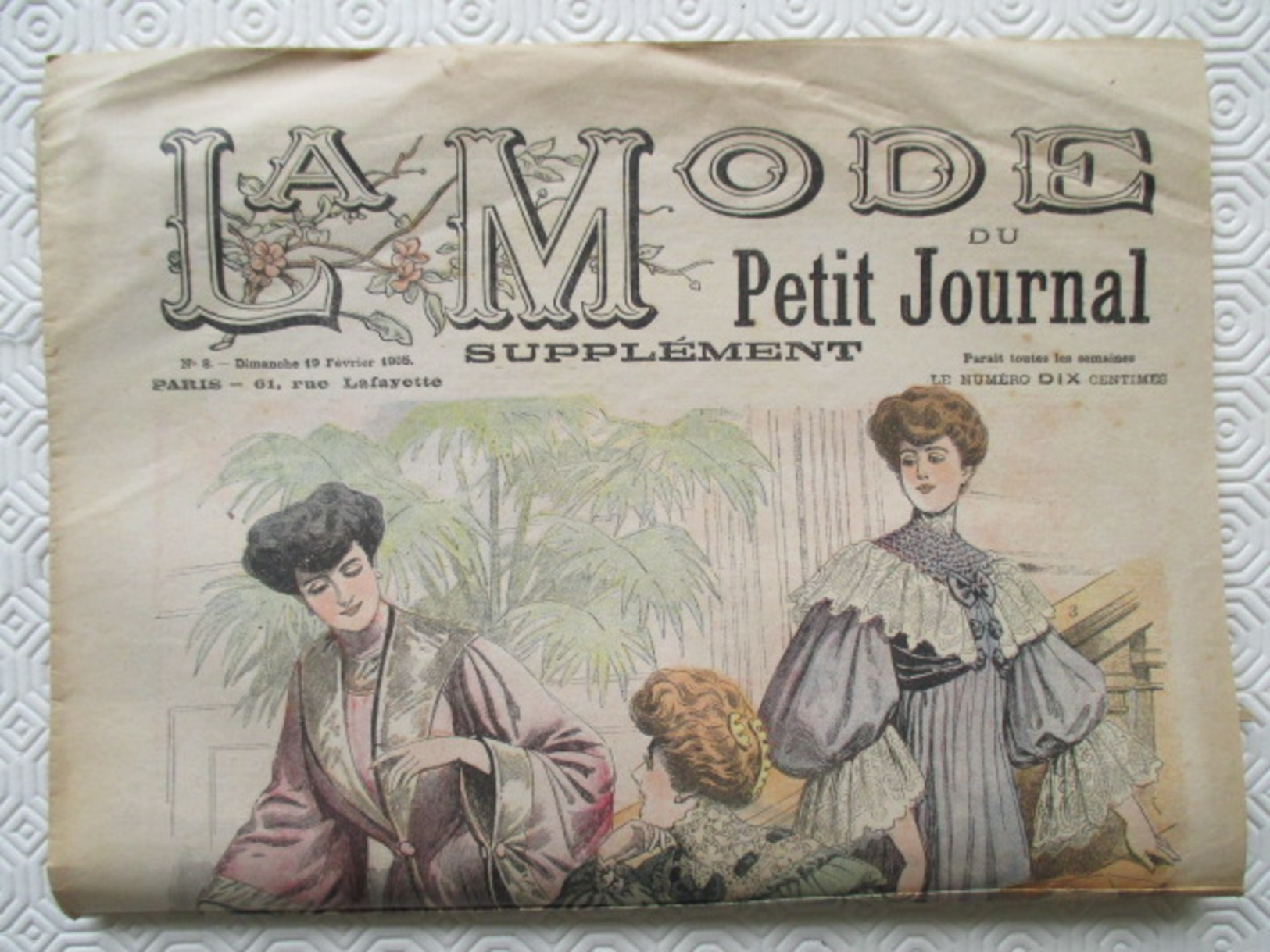 1905 -  LA MODE Parisienne - Supplément Hebdomadaire Du Petit Journal - - Le Petit Journal