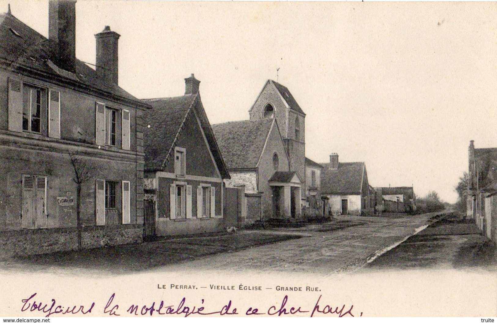 LE PERRAY-EN-YVELINES VIEILLE EGLISE GRANDE RUE (CARTE PRECURSEUR) - Le Perray En Yvelines