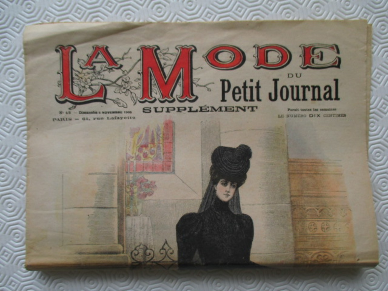 1906 -  Journal LA MODE Parisienne - Supplément Hebdomadaire Du Petit Journal - - Le Petit Journal