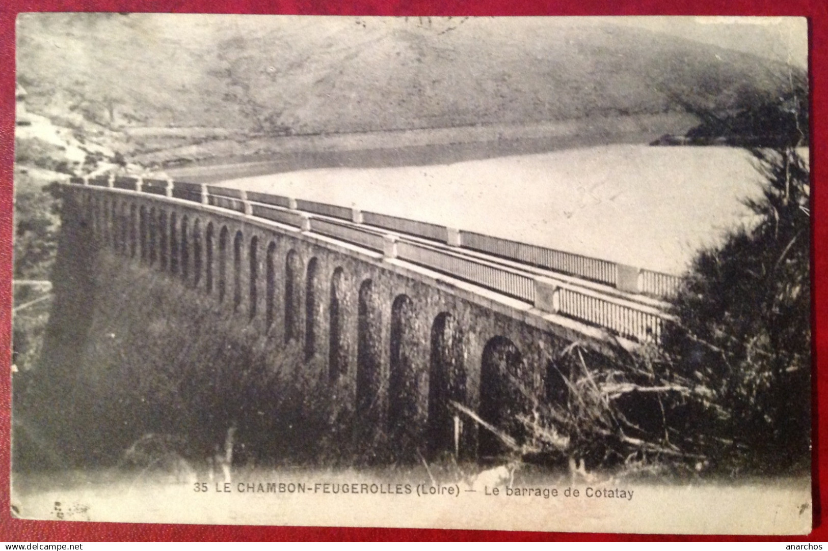 42 LE CHAMBON FEUGEROLLES  Le Barrage De Cotatay - Le Chambon Feugerolles